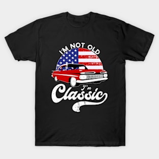 I'm Not Old I'm Classic | im-not-old-im-classic T-Shirt